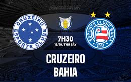 Nhận định - dự đoán Cruzeiro vs Bahia 7h30 ngày 19/10 (VĐQG Brazil 2024)