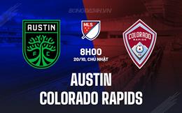 Nhận định Austin vs Colorado Rapids 8h00 ngày 20/10 (Nhà nghề Mỹ 2024)