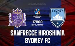 Nhận định Sanfrecce Hiroshima vs Sydney FC 17h00 ngày 23/10 (AFC Champions League Two 2024/25)