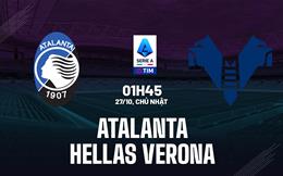 Nhận định bóng đá Atalanta vs Verona 1h45 ngày 27/10 (Serie A 2024/25)