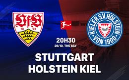 Nhận định Stuttgart vs Holstein Kiel 20h30 ngày 26/10 (Bundesliga 2024/25)