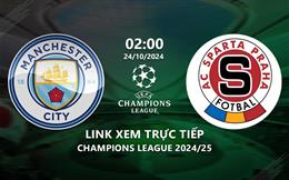 Link xem Man City vs Sparta Prague 2h00 ngày 24/10/2024 trên kênh nào?