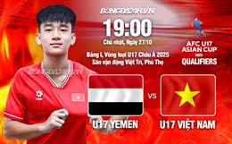 Nhận định U17 Việt Nam vs Yemen (19h00 ngày 27/10): Thắng hoặc bị loại