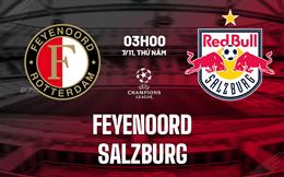 Nhận định bóng đá Feyenoord vs Salzburg 3h00 ngày 7/11 (Champions League 2024/25)