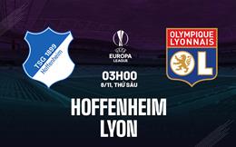 Nhận định Hoffenheim vs Lyon (3h00 ngày 8/11): Chờ một trận cầu sôi nổi