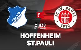 Nhận định bóng đá Hoffenheim vs St.Pauli 21h30 ngày 2/11 (Bundesliga 2024/25)