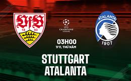 Nhận định Stuttgart vs Atalanta (03h00 ngày 7/11): Đội khách sung mãn