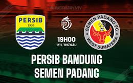 Nhận định Persib Bandung vs Semen Padang 19h00 ngày 1/11 (VĐQG Indonesia 2024/25)