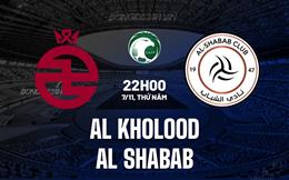 Nhận định Al Kholood vs Al Shabab 22h00 ngày 7/11 (VĐQG Saudi Arabia 2024/25)