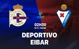 Nhận định Deportivo La Coruna vs Eibar 2h30 ngày 12/11 (Hạng 2 TBN 2024/25)