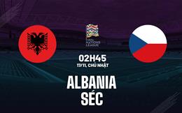 Nhận định bóng đá Albania vs Séc 2h45 ngày 17/11 (UEFA Nations League 2024/25)