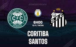 Nhận định bóng đá Coritiba vs Santos 7h00 ngày 12/11 (Hạng 2 Brazil 2024)