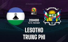 Nhận định Lesotho vs Trung Phi 20h00 ngày 14/11 (Vòng loại CAN 2025)