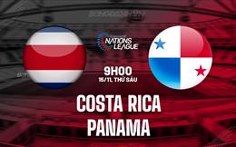 Nhận định Costa Rica vs Panama 9h00 ngày 15/11 (Concacaf Nations League 2024/25)