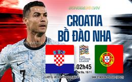 Nhận định Croatia vs Bồ Đào Nha (2h45 ngày 19/11): Chủ nhà nỗ lực giành điểm