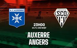 Nhận định bóng đá Auxerre vs Angers 23h00 ngày 24/11 (Ligue 1 2024/25)