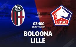 Nhận định Bologna vs Lille (03h00 ngày 28/11): Hy vọng gây sốc