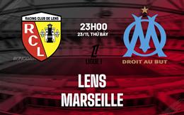 Nhận định Lens vs Marseille (23h00 ngày 23/11): Thể hiện bản lĩnh sân khách