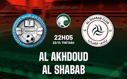 Nhận định Al Akhdoud vs Al Shabab 22h05 ngày 22/11 (VĐQG Saudi Arabia 2024/25)