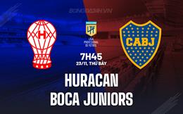 Nhận định Huracan vs Boca Juniors 7h45 ngày 24/11 (VĐQG Argentina 2024)