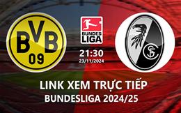 Xem trực tiếp Dortmund vs Freiburg 21h30 ngày 23/11/2024 ở đâu?