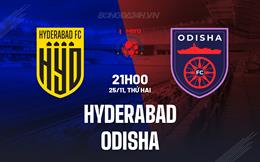 Nhận định Hyderabad vs Odisha 21h00 ngày 25/11 (VĐQG Ấn Độ 2024/25)