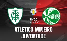 Nhận định Atletico Mineiro vs Juventude 7h30 ngày 27/11 (VĐQG Brazil 2024)