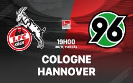 Nhận định bóng đá Koln vs Hannover 19h00 ngày 30/11 (Hạng 2 Đức 2024/25)