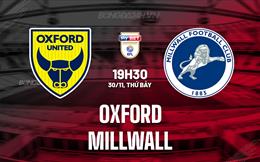 Nhận định Oxford vs Millwall 19h30 ngày 30/11 (Hạng Nhất Anh 2024/25)