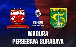 Nhận định Madura vs Persebaya Surabaya 19h00 ngày 2/12 (VĐQG Indonesia 2024/25)