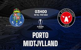 Nhận định bóng đá Porto vs Midtjylland 3h00 ngày 13/12 (Europa League 2024/25)