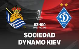 Nhận định Sociedad vs Dynamo Kiev (03h00 ngày 13/12): Hạ đội bét bảng