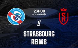 Nhận định bóng đá Strasbourg vs Reims 23h00 ngày 8/12 (Ligue 1 2024/25)