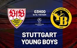 Nhận định Stuttgart vs Young Boys 3h00 ngày 12/12 (Champions League 2024/25)