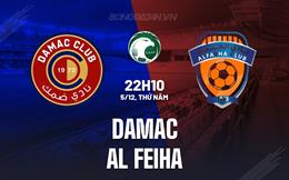 Nhận định Damac vs Al Feiha 22h10 ngày 5/12 (VĐQG Saudi Arabia 2024/25)