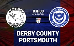 Nhận định Derby County vs Portsmouth 3h00 ngày 14/12 (Hạng nhất Anh 2024/25)