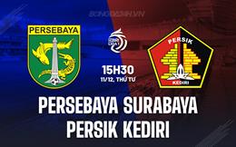 Nhận định Persebaya Surabaya vs Persik Kediri 15h30 ngày 11/12 (VĐQG Indonesia 2024/25)