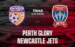 Nhận định Perth Glory vs Newcastle Jets 17h45 ngày 14/12 (VĐQG Australia 2024/25)