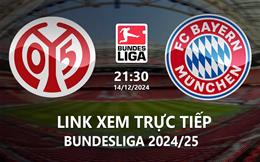 Xem bóng đá Mainz vs Bayern 21h30 hôm nay 14/12 trực tiếp ở đâu?