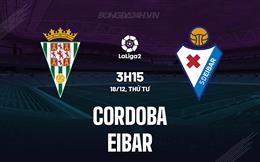 Nhận định Cordoba vs Eibar 3h15 ngày 18/12 (Hạng 2 Tây Ban Nha 2024/25)