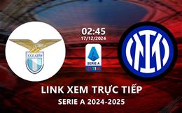 Xem Lazio vs Inter Milan 2h45 ngày 17/12/2024 trên ON Sports+