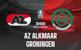 Nhận định AZ Alkmaar vs Groningen 3h00 ngày 19/12 (Cúp QG Hà Lan 2024/25)