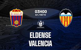 Nhận định Eldense vs Valencia (03h00 ngày 8/1): Xoa dịu nỗi đau