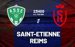 Nhận định bóng đá Saint-Etienne vs Reims 23h00 ngày 4/1 (Ligue 1 2024/25)