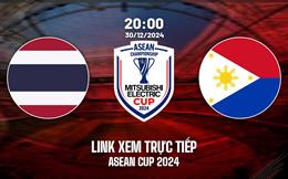 Trực tiếp VTV2 Thái Lan vs Philippines link xem ASEAN Cup 30/12/2024