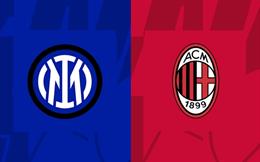 Nhận định Inter Milan vs AC Milan (02h00 ngày 7/1): Derby tranh danh hiệu