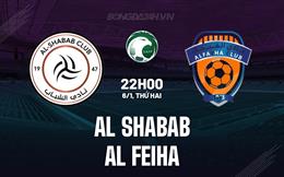 Nhận định Al Shabab vs Al Feiha 22h00 ngày 6/1 (King’s Cup Saudi Arabia 2024/25)