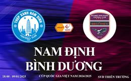 Trực tiếp Nam Định vs Bình Dương link xem cúp quốc gia hôm nay 9/1/2025