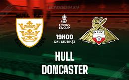 Nhận định bóng đá Hull vs Doncaster 19h00 ngày 12/1 (FA Cup 2024/25)