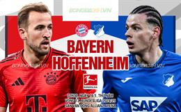 Nhận định Bayern Munich vs Hoffenheim (2h30 ngày 16/1): Củng cố ngôi đầu